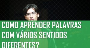 Como Aprender Palavras Com Vários Sentidos Diferentes