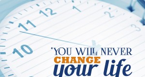 Aprenda inglês com citações #10: You will never change your life... [John C. Maxwell]