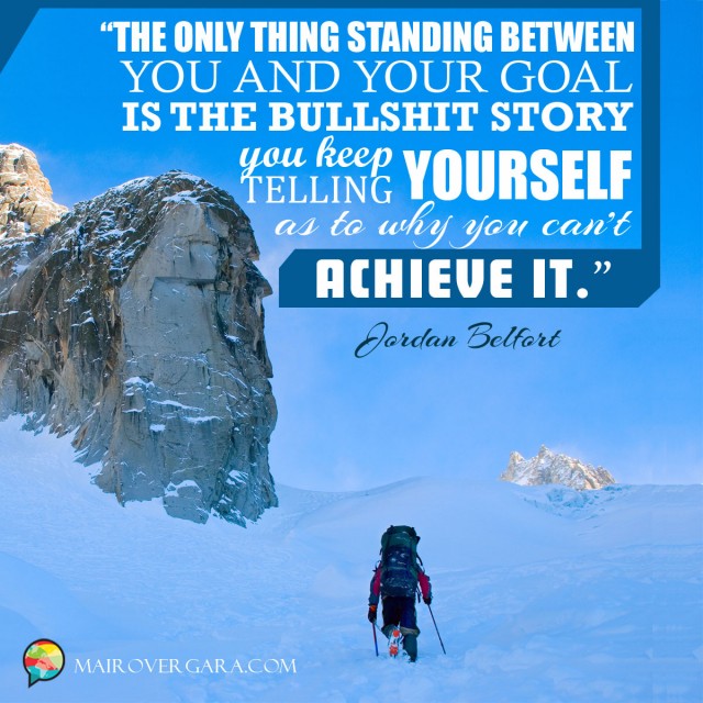 Aprenda inglês com citações #8: The only thing standing between you and... [Jordan Belfort]
