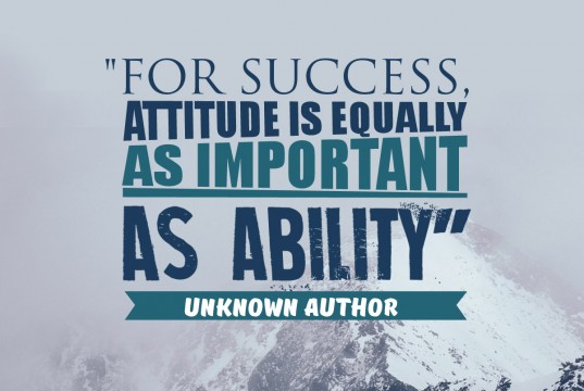 Aprenda inglês com citações #15: For success, attitude is...