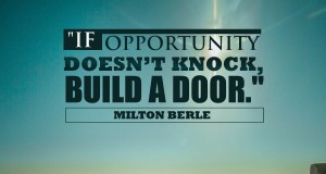 Aprenda inglês com citações #17: If opportunity doesn't knock,....