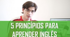 5 princípios para aprender inglês | Mairo Vergara