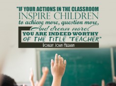 Aprenda inglês com citações #25: If your actions in the classroom...