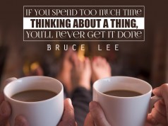 Aprenda inglês com citações #23: If you spend too much time thinking...