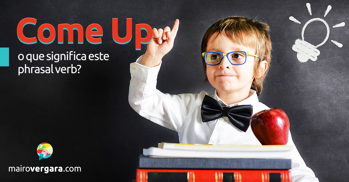 Play Up  O que significa este phrasal verb? - Mairo Vergara