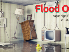 Flood Out | O Que Significa Este Phrasal Verb?