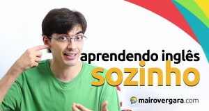 Como Eu Aprendi Inglês Sozinho? | Mairo Vergara
