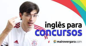 Inglês para passar em concursos? | Mairo Vergara