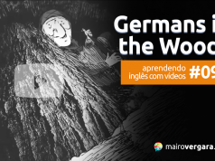 Aprendendo Inglês Com Vídeos #096: Germans in the Woods