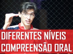 Os diferentes níveis da compreensão oral | Mairo Vergara