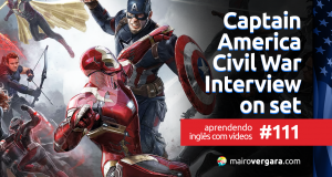 Aprendendo Inglês Com Vídeos #111: Captain America Civil War Cast Interviews