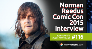 Aprendendo Inglês Com Vídeos #116: Norman Reedus Interview - Comic Con 2015