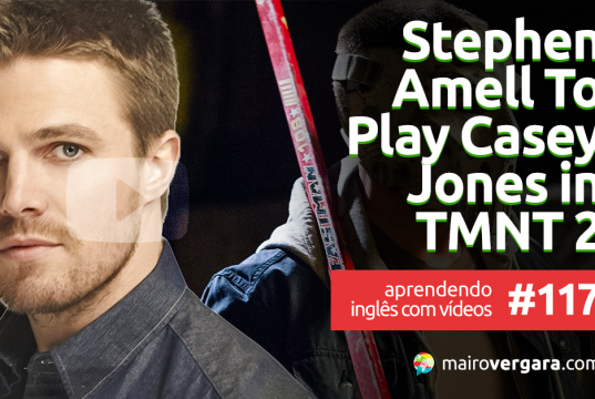 Aprendendo Inglês Com Vídeos #117: Stephen Amell - Teenage Mutant Ninja Turtles 2