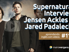 Aprendendo Inglês Com Vídeos: Supernatural Interview - Jensen Ackles & Jared Padalecki