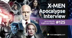 Aprendendo Inglês Com Vídeos #125: X-Men: Apocalypse - Interview