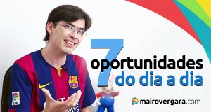 7 oportunidades para estudar inglês escondidas no seu dia a dia | Mairo Vergara