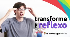 Transformando o inglês em um reflexo! | Mairo Vergara