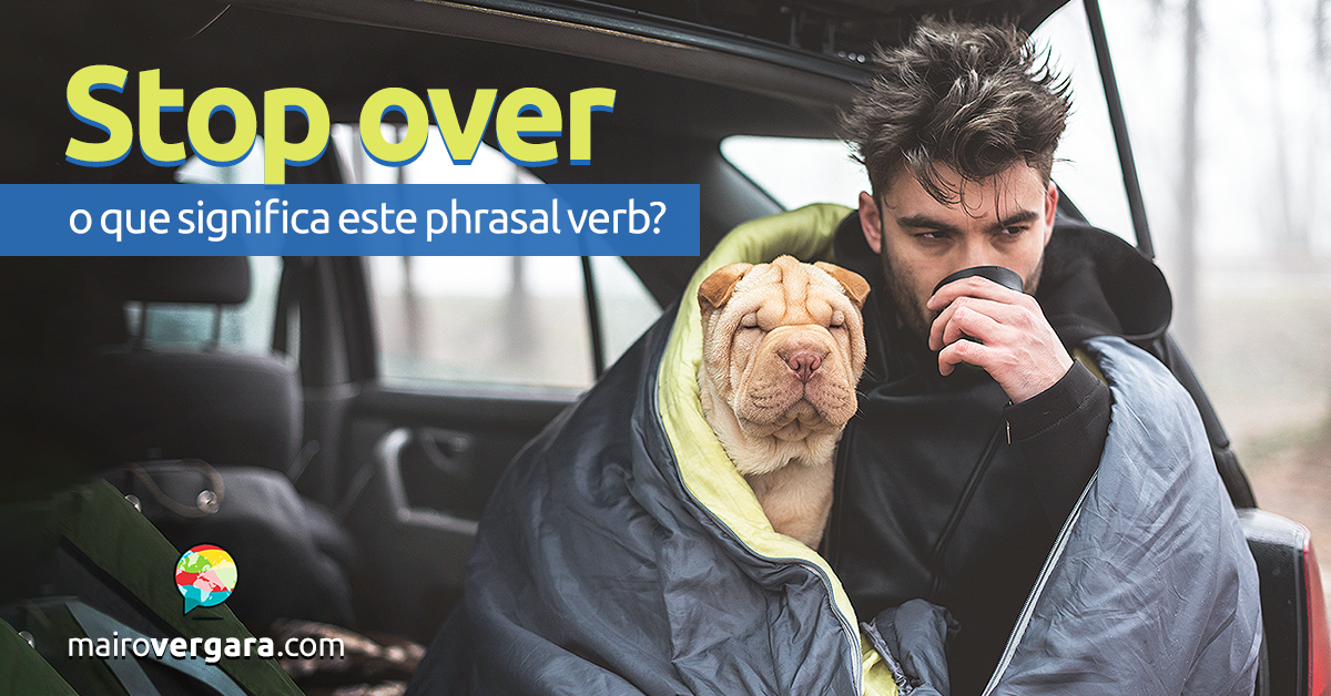 Get Over With  O que significa este phrasal verb? - Mairo Vergara