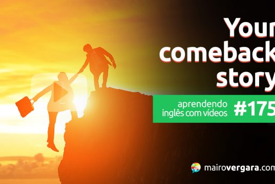 Aprenda inglês com este super vídeo que vai te dar uma super motivação rumo à fluência.
