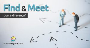 Qual a diferença entre Find e Meet?
