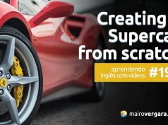 Aprendendo Inglês Com Vídeos #195: Creating a Supercar from Scratch