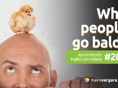 Aprendendo Inglês Com Vídeos #202: Why Do People Go Bald?