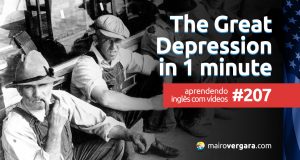 Aprendendo Inglês Com Vídeos #207: The Great Depression Explained in One Minute