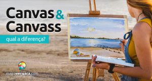 Qual a diferença entre Canvas e Canvass?