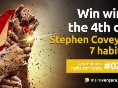 Aprendendo inglês com vídeos #027: Win Win, The 4th of Stephen Covey’s 7 Habits