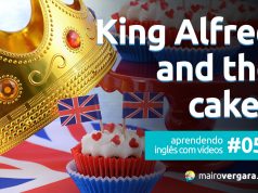 Aprendendo Inglês Com Vídeos #54: King Alfred and The Cakes