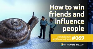 Aprendendo Inglês Com Vídeos #69: How to Win Friends and Influence People