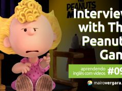 Aprendendo Inglês Com Vídeos #095: Interview With The Peanuts Gang
