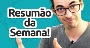 Resumão da Semana