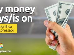 My Money Says/Is On | O que significa esta expressão?
