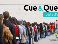 Qual a diferença entre Cue e Queue?