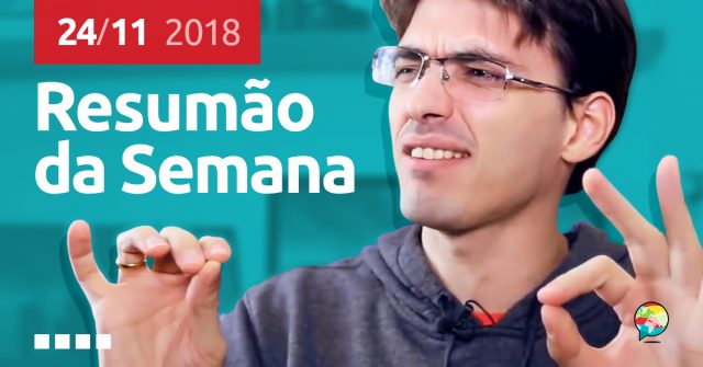 Resumão da Semana