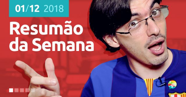 Resumão da Semana