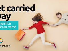Get Carried Away | O que significa este phrasal verb?