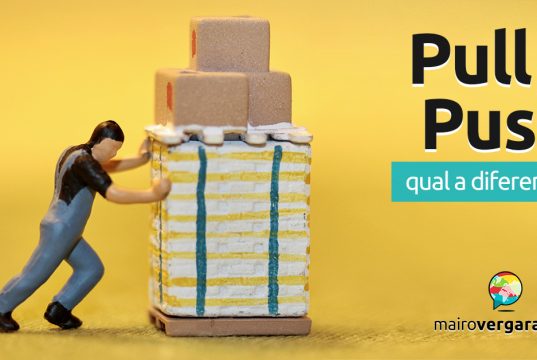 Qual a diferença entre Pull e Push?