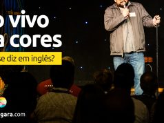 Como se diz “Ao Vivo e a Cores” em inglês?