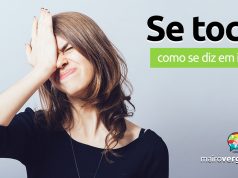 Como se diz “Se Tocar” em inglês?