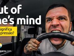 Out Of One's Mind | O que significa esta expressão?