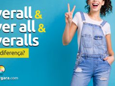 Qual a diferença entre Overall, Over All e Overalls?