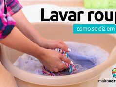 Como se diz “Lavar Roupa” em inglês?