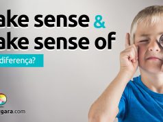 Qual é a diferença entre Make Sense e Make Sense Of?