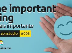 Textos Com Áudio #006 | The important thing