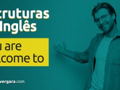 Estruturas do inglês | You Are Welcome To