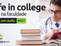 Textos Com Áudio #027 | Life in college
