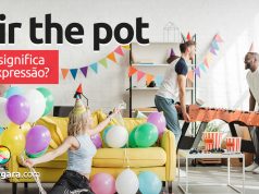 Stir The Pot | O que significa esta expressão