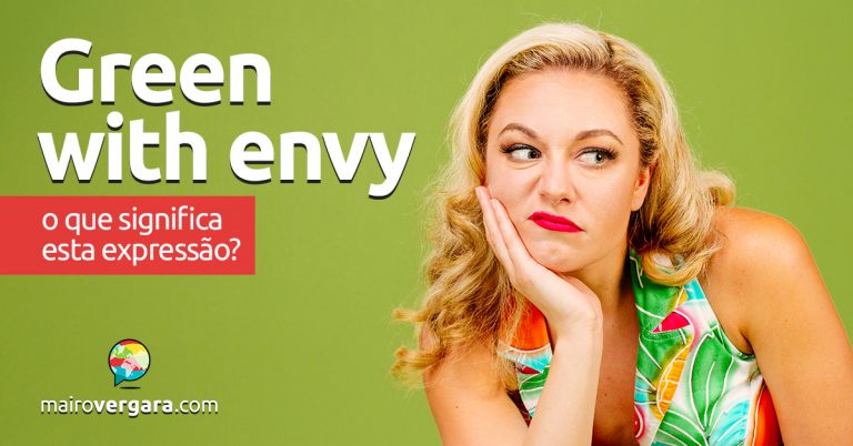 Green With Envy | O que significa esta expressão?<br />
<b>Deprecated</b>:  strip_tags(): Passing null to parameter #1 ($string) of type string is deprecated in <b>/var/www/mairovergara.com/public_html/wp-content/themes/Newsmag/loop-archive.php</b> on line <b>49</b><br />
